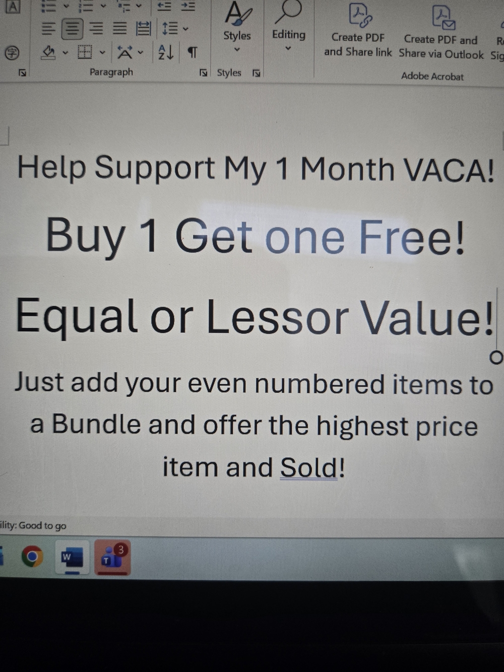 BUY 1 GET 1 FREE! GREAT PRICES!